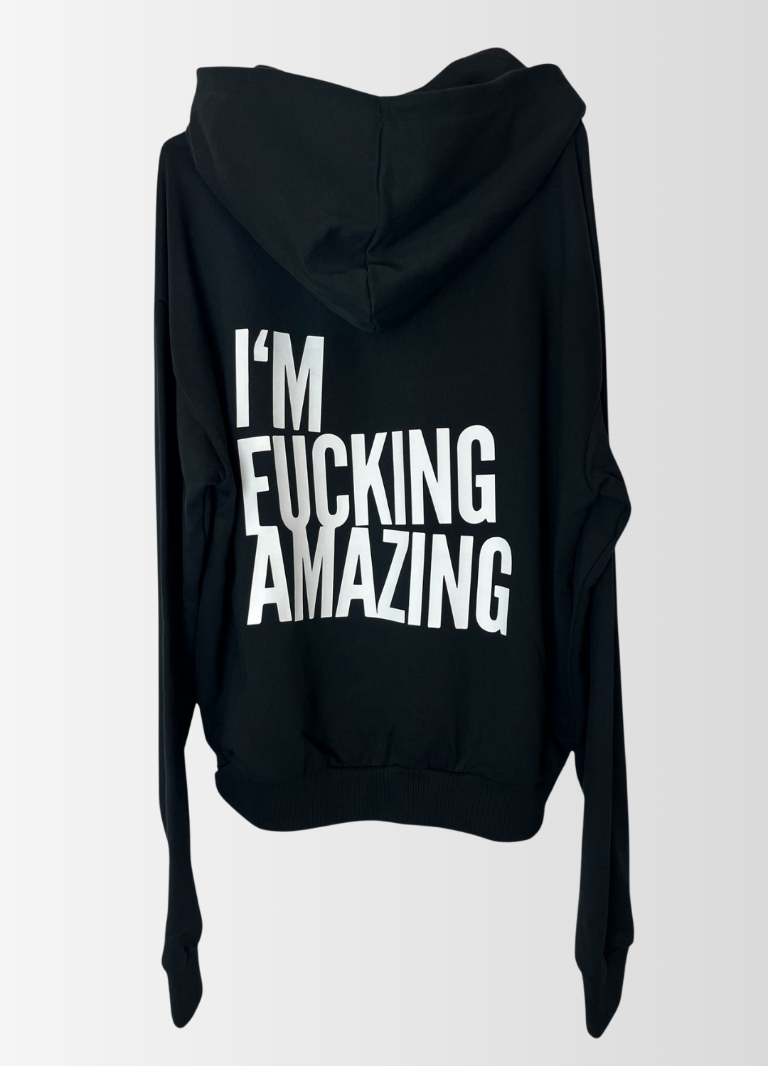 Hoodie I`M FUCKING AMAZING
