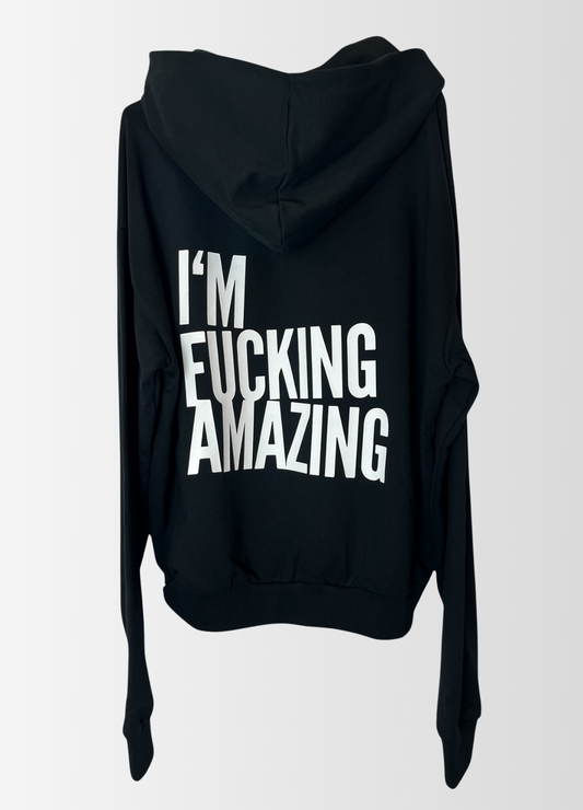 Hoodie I`M FUCKING AMAZING