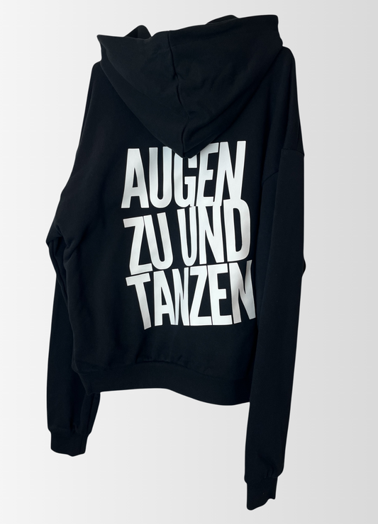 Hoodie AUGEN ZU UND TANZEN