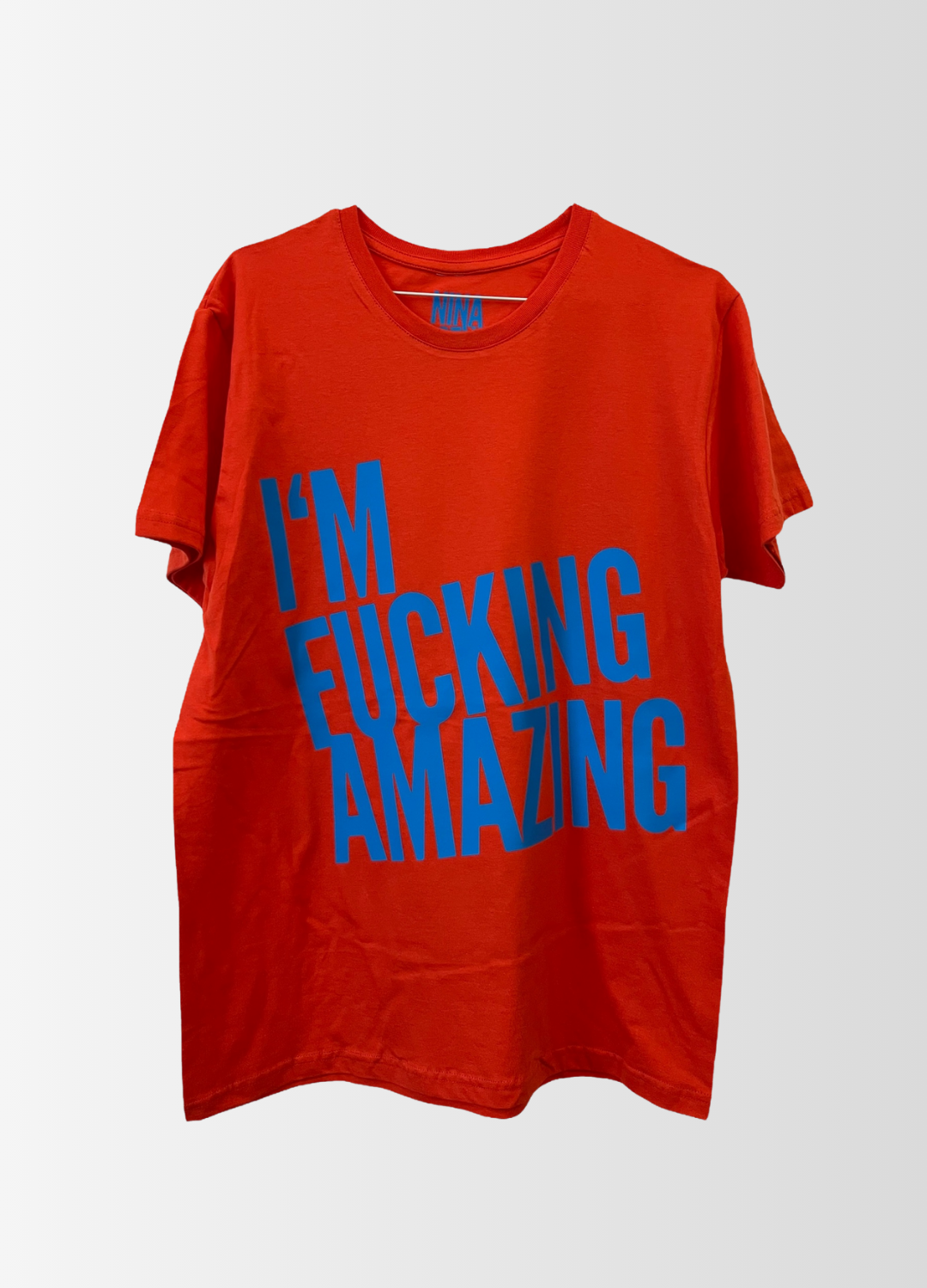 T-Shirt I`M FUCKING AMAZING