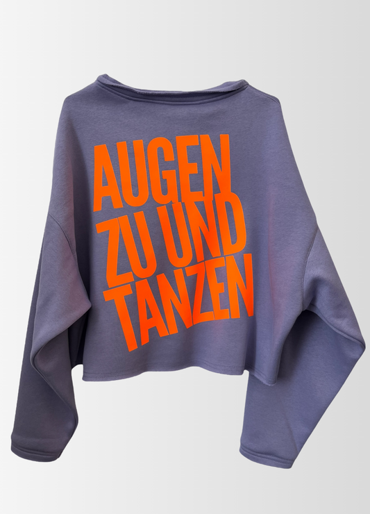 Cropped Sweater AUGEN ZU UND TANZEN