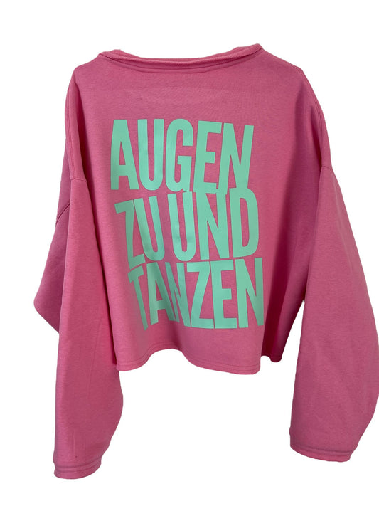 Cropped Sweater AUGEN ZU UND TANZEN
