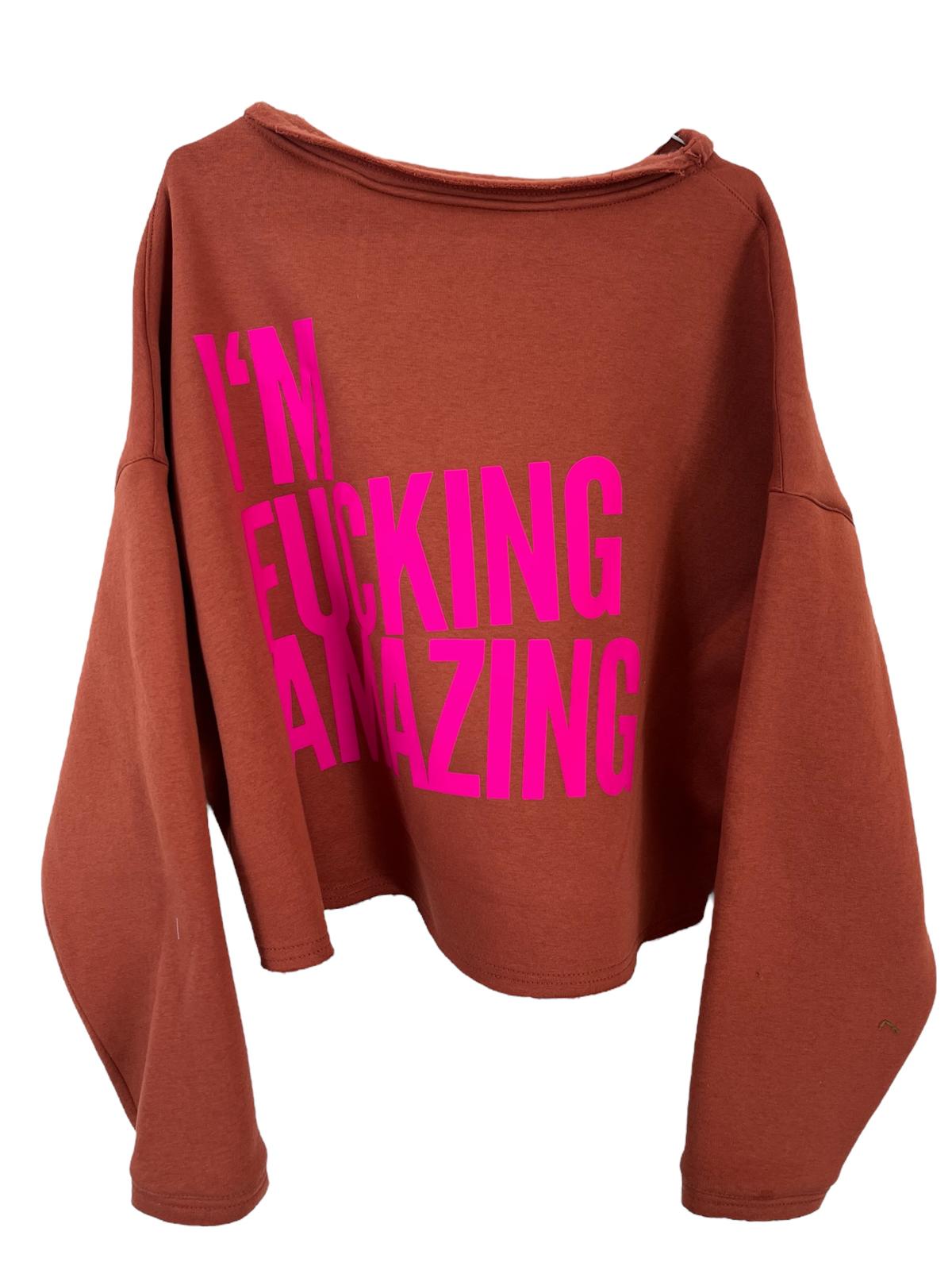 Cropped Sweater I´M FUCKING AMAZING