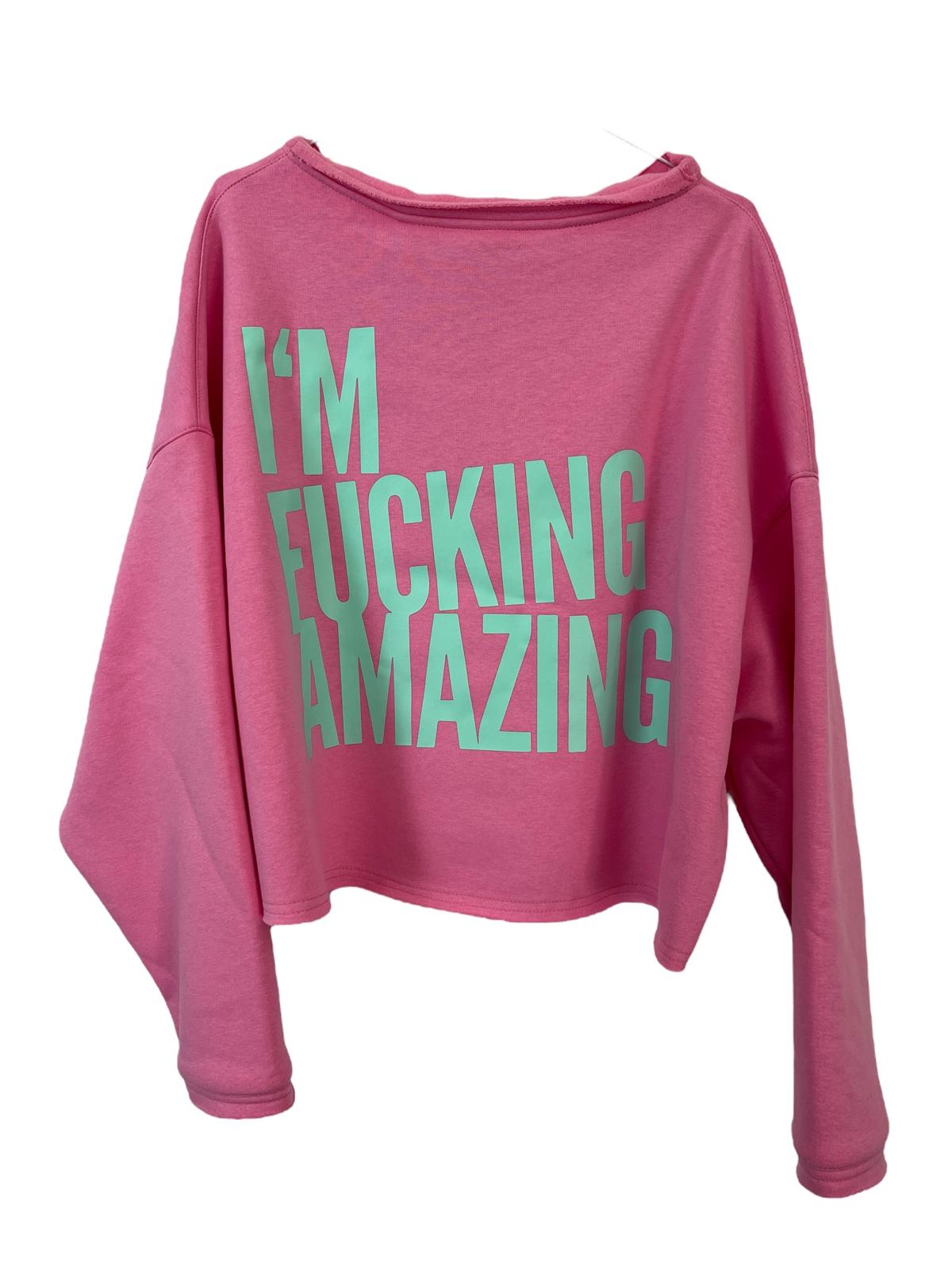 Cropped Sweater I´M FUCKING AMAZING