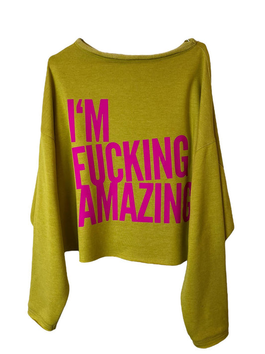 Cropped Sweater I´M FUCKING AMAZING
