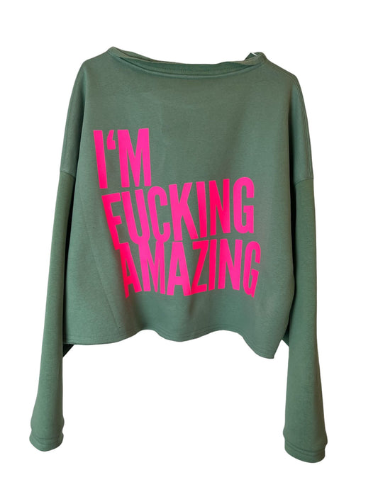 Cropped Sweater I´M FUCKING AMAZING