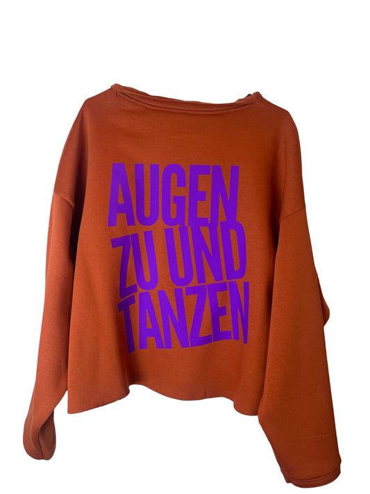 Cropped Sweater AUGEN ZU UND TANZEN