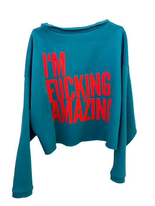 Cropped Sweater I´M FUCKING AMAZING
